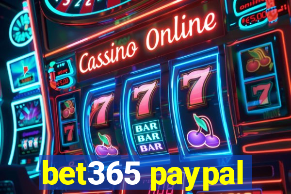 bet365 paypal